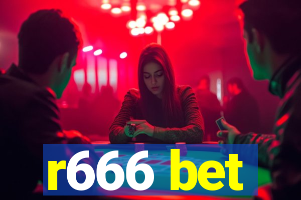 r666 bet